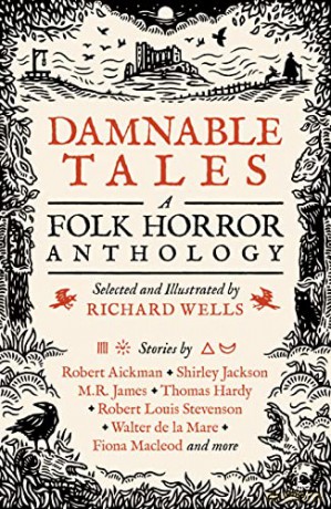 Damnable Tales: A Folk Horror Anthology - Richard Wells [KSIĄŻKA]