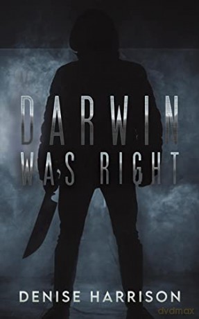 Darwin Was Right - Denise Harrison [KSIĄŻKA]