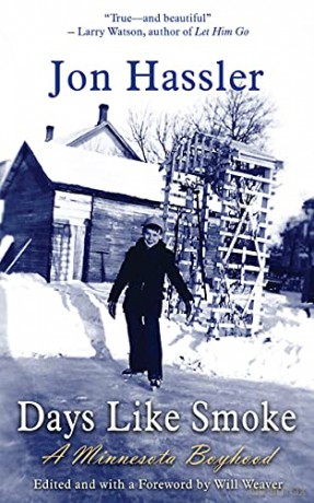 Days Like Smoke: A Minnesota Boyhood - Jon Hassler [KSIĄŻKA]