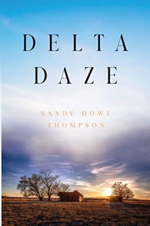 Delta Daze - Sandy How Thompson [KSIĄŻKA]