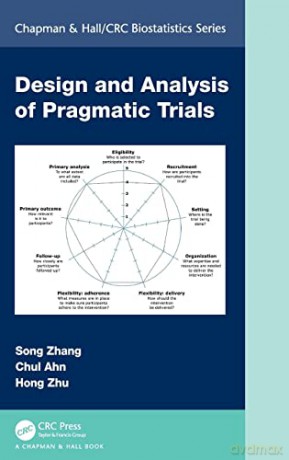 Design and Analysis of Pragmatic Trials - Song Zhang [KSIĄŻKA]