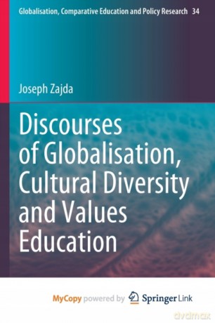 Discourses of Globalisation, Cultural Diversity and Values Education - Joseph Zajda [KSIĄŻKA]