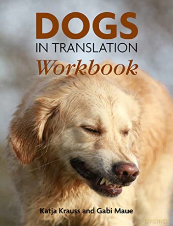 Dogs In Translation Workbook - K Krauss [KSIĄŻKA]