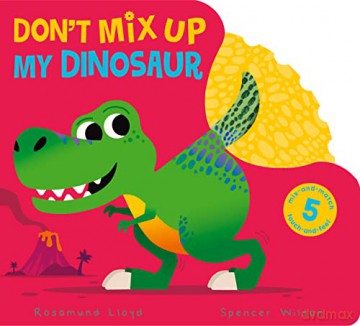 Don't Mix Up My Dinosaur - Rosamund Lloyd [KSIĄŻKA]