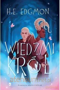 Wiedźmi król - H.E. Edgmon [KSIĄŻKA]