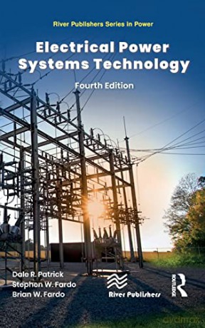 Electrical Power Systems Technology - Dale R. Patrick [KSIĄŻKA]