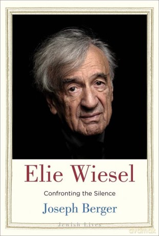 Elie Wiesel: Confronting the Silence - Joseph Berger [KSIĄŻKA]