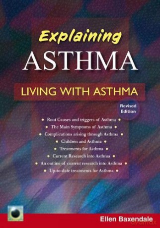 Emerald Guide to Explaining Asthma, An: Living with Asthma - Ellen Baxendale [KSIĄŻKA]