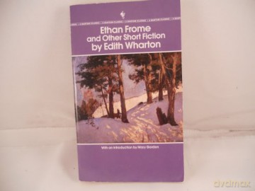 Ethan Frome and Other Short Fiction - Edith Wharton [KSIĄŻKA]