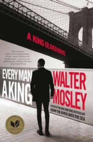 Every Man a King: The Brand New King Oliver Novel - Walter Mosley [KSIĄŻKA]