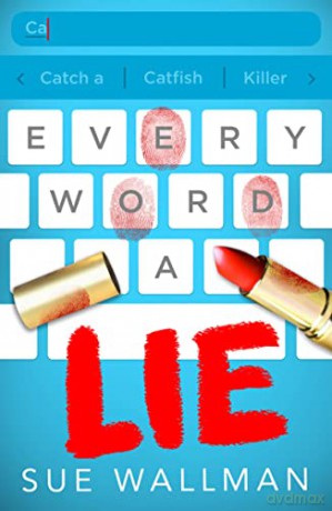 Every Word A Lie - Sue Wallman [KSIĄŻKA]