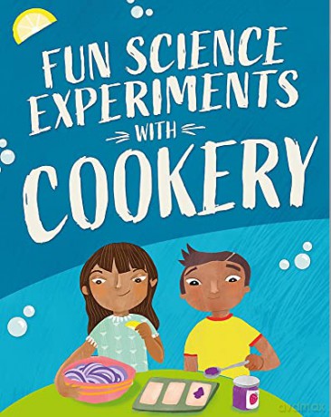 Experiments with Cookery: perfect activities for summer holidays - Claudia Martin [KSIĄŻKA]
