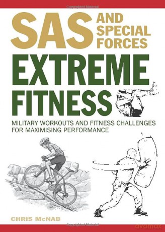 Extreme Fitness: Military Workouts and Fitness Challenges for Maximising Performance - Chris Mcnab [KSIĄŻKA]