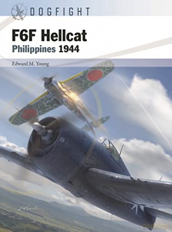 F6F Hellcat: Philippines 1944: 5 - Edward M Young [KSIĄŻKA]