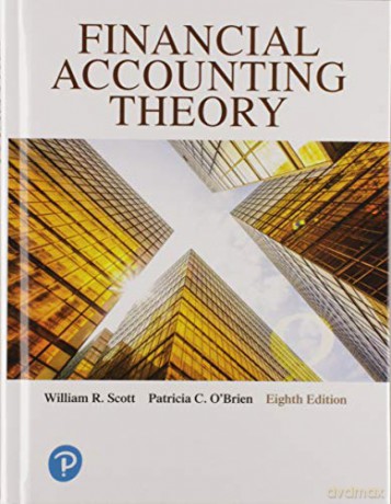 Financial Accounting Theory - William R. Scott [KSIĄŻKA]