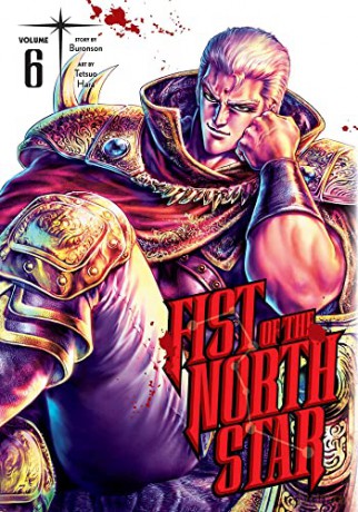 Fist of the North Star, Vol. 6: Volume 6 - Buronson [KSIĄŻKA]