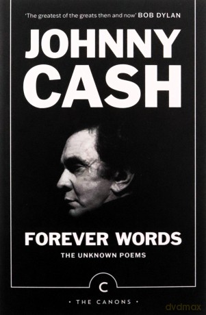 Forever Words: The Unknown Poems - Johnny Cash [KSIĄŻKA]