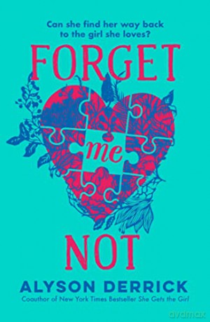 Forget Me Not - Alyson Derrick [KSIĄŻKA]