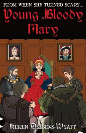 From when she turned scary...Young Bloody Mary: 2 - Keren Dibbens-Wyatt [KSIĄŻKA]
