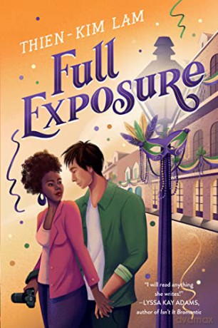 Full Exposure: A Novel - Lam Thien Kim [KSIĄŻKA]