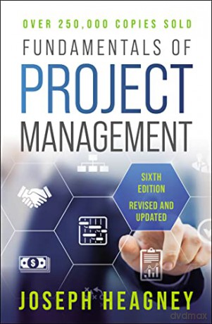 Fundamentals of Project Management, Sixth Edition - Unknown [KSIĄŻKA]