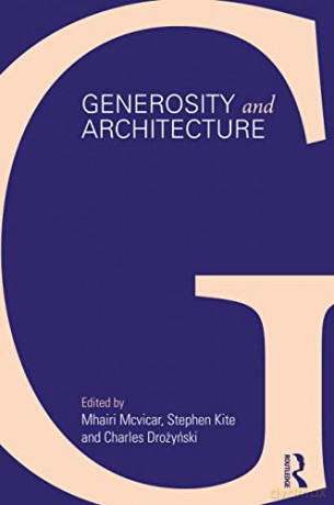 Generosity and Architecture - Mhairi Mcvicar [KSIĄŻKA]