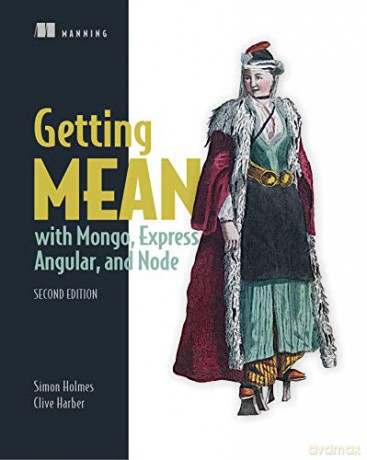 Getting MEAN with Mongo - Holmes Simon [KSIĄŻKA]