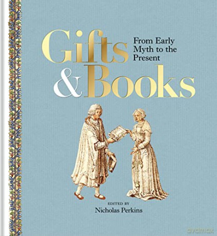 Gifts and Books: From Early Myth to the Present - N (Ed) Perkins [KSIĄŻKA]