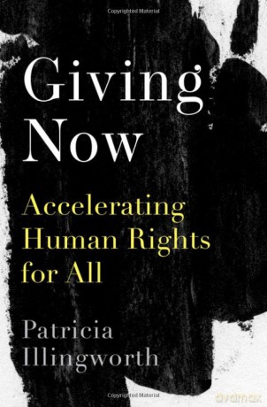 Giving Now: Accelerating Human Rights for All [KSIĄŻKA]