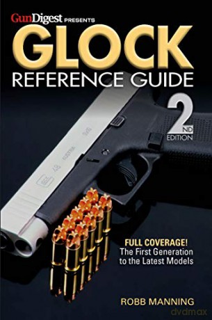 Glock Reference Guide, 2nd Edition [KSIĄŻKA]