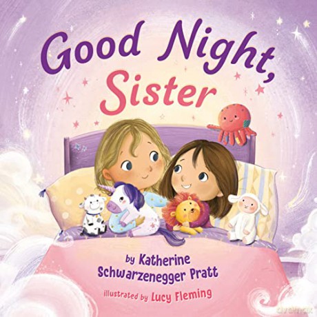 Good Night, Sister - Schwarzenegger Pratt [KSIĄŻKA]