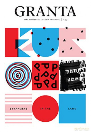 Granta 149: Europe: Strangers in the Land - Sigrid (Ed) Rausing [KSIĄŻKA]