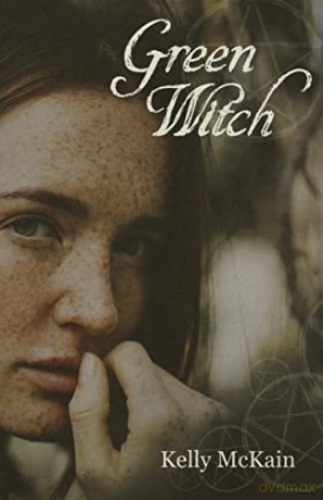 Green Witch - Kelly Mckain [KSIĄŻKA]
