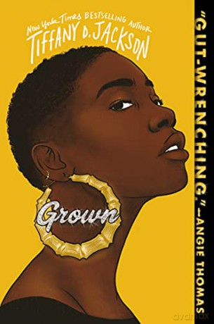 Grown - Tiffany D Jackson [KSIĄŻKA]