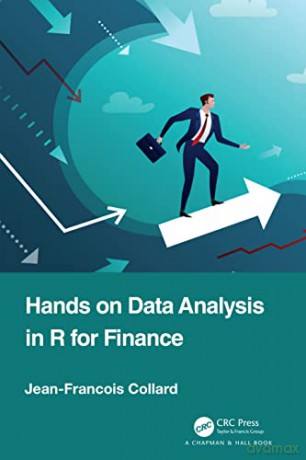 Hands-On Data Analysis in R for Finance - Jean-Franco Collard [KSIĄŻKA]