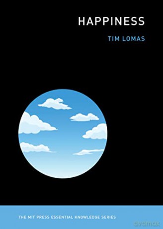 Happiness - Tim Lomas [KSIĄŻKA]