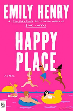 Happy Place - Emily Henry [KSIĄŻKA]