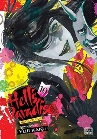 Hell's Paradise: Jigokuraku, Vol. 10: Volume 10 - Yuji Kaku [KSIĄŻKA]