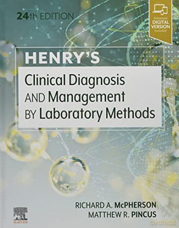 Henry's Clinical Diagnosis and Management by Laboratory Methods - Richard A Mcpherson [KSIĄŻKA]