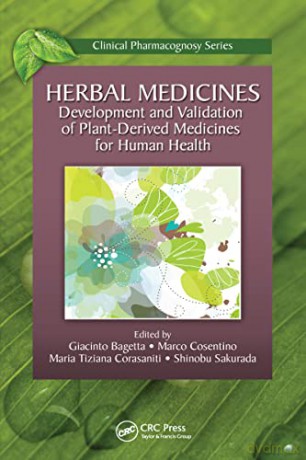 Herbal Medicines: Development and Validation of Plant-derived Medicines for Human Health - Giacinto Bagetta [KSIĄŻKA]