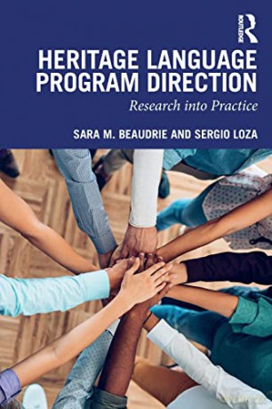Heritage Language Program Direction: Research into Practice - Sara M. Beaudrie [KSIĄŻKA]