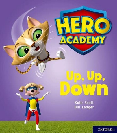 Hero Academy: Oxford Level 4, Light Blue Book Band: Up, Up, Down [KSIĄŻKA]