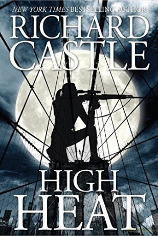 High Heat - Richard Castle [KSIĄŻKA]