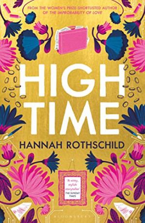 High Time: High stakes and high jinx in the world of art and finance - Rothschild Hannah [KSIĄŻKA]