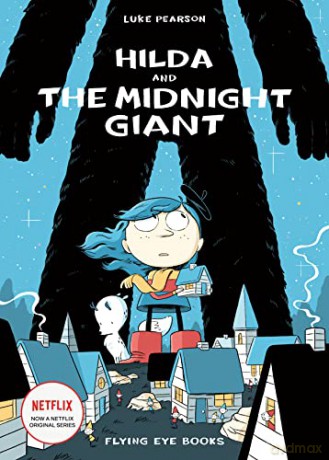 Hilda and the Midnight Giant - Pearson L [KSIĄŻKA]
