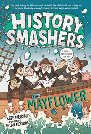 History Smashers: The Mayflower - Kate Messner [KSIĄŻKA]