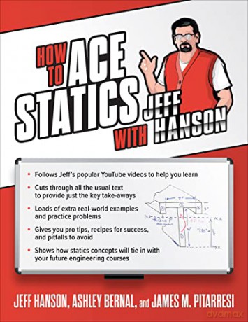 How to Ace Statics with Jeff Hanson - Hanson [KSIĄŻKA]