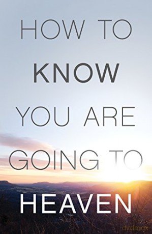 How to Know You Are Going to Heaven - Kennedy D James [KSIĄŻKA]