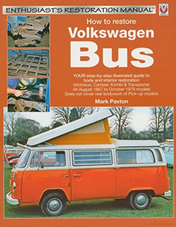 How to Restore Volkswagen - Mark Paxton [KSIĄŻKA]