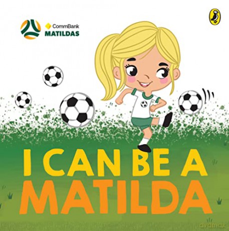 I Can Be a Matilda - Kyla May [KSIĄŻKA]